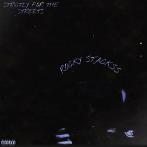 Strictly For The Streets (Explicit)