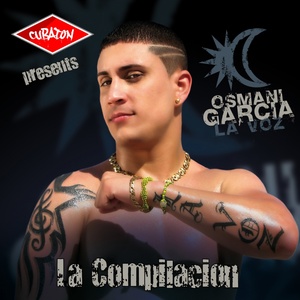 Cubaton presents Osmani Garcia La Vox - La Compilacion (Cubaton)