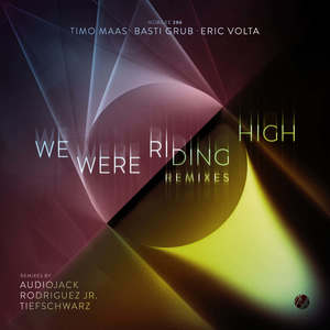 We Were Riding High (Tiefschwarz Remix)