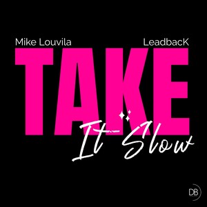 Take It Slow (Radio)