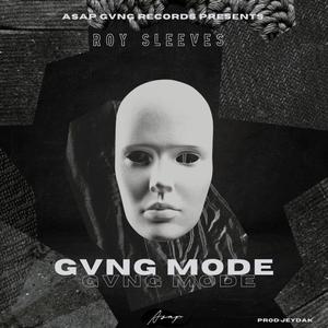 GVNG MODE (Explicit)