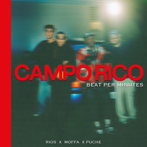 Campo Rico (feat. Puche) (Explicit)