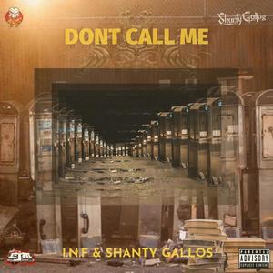 Dont Call Me (Explicit)