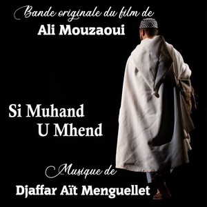 Si Muhand U Mhend (Bande originale du film)