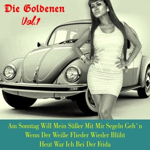 Die Goldenen, Vol. 1