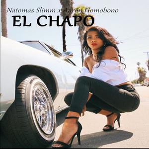 El Chapo (Explicit)