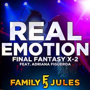 Real Emotion (From "Final Fantasy X-2")