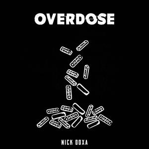 Overdose (Explicit)