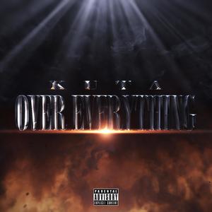 Over Everything (Explicit)