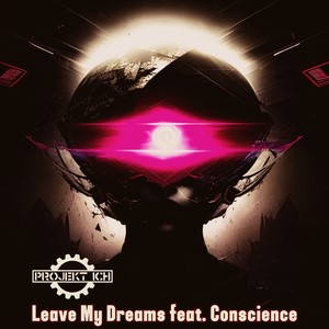 Leave My Dreams (Instrumental)