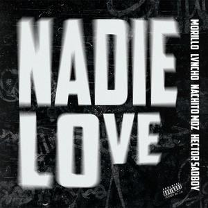 Nadie lo ve (feat. lvncho, nachito MDZ, vendettabeats & hector sadboy) (Explicit)