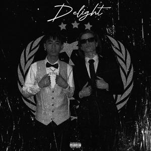 Delight (feat. 3lijah) [Explicit]