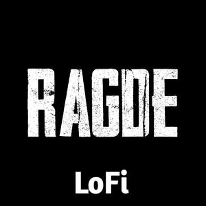 RAGDE (LOFI)