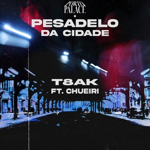 Pesadelo Da Cidade (Explicit)