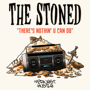 There's Nothin' That U Can Do