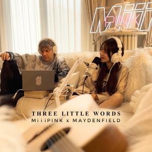 Three Little Words