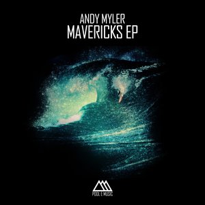 Mavericks EP