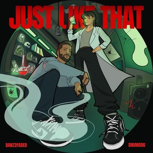 Just Like That (Explicit)