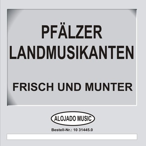 Frisch und munter