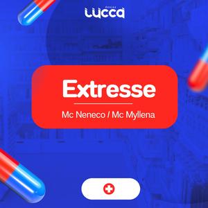 Extresse (Explicit)