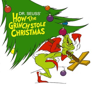 How the Grinch Stole Christmas