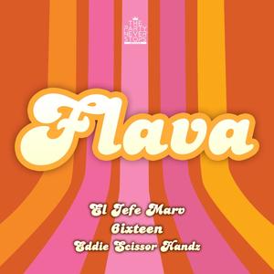 Flava (feat. 6ixteen) [Explicit]