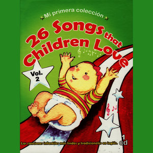 26 Songs That Children Love Vol. 2