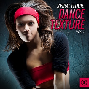 Spiral Floor: Dance Texture, Vol. 1