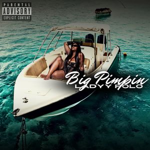 BIG PIMPIN (Explicit)