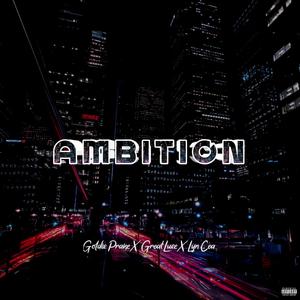 AMBITION (feat. Great Luee & Lyn Cea) (Explicit)