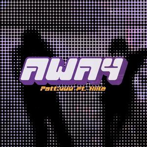 Away (Explicit)