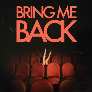 Bring me back (Explicit)