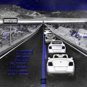 Money & Power(feat. Mob Drey, FTN Deuce & Chasin' Scrill)