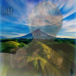 Lift My Eyes