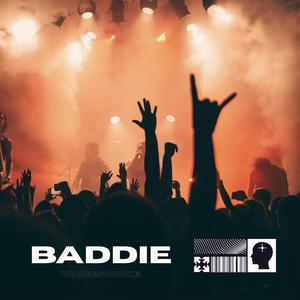 BADDIE