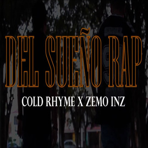 Del Sueño al Rap (Explicit)