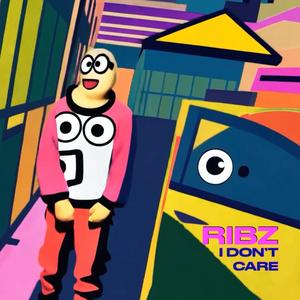 I Don't Care (Explicit)