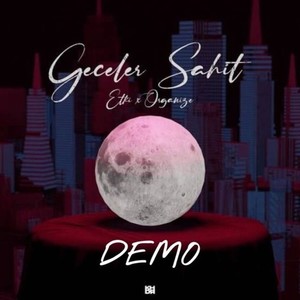 Geceler Şahit (Demo)