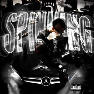 SPINNING (Explicit)