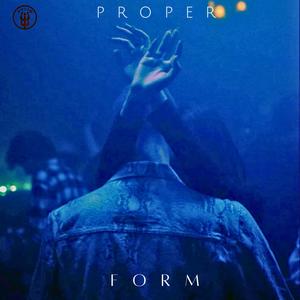 Proper Form (Explicit)
