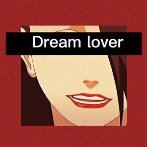 Dream·lover