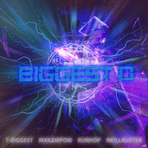 BIGGEST D (Explicit)