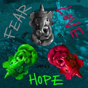 F.E.A.R, Love and Hope E.P (Explicit)