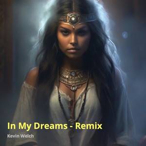 In My Dreams (Remix)