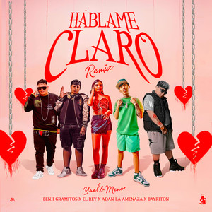 Hablame Claro (Remix) [Explicit]