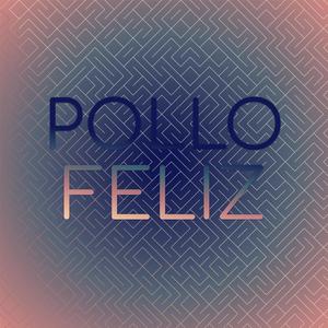 Pollo Feliz