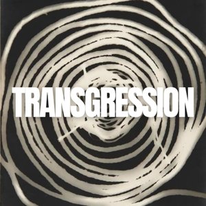 TRANSGRESSION (Explicit)