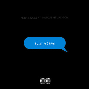 Come Over (Explicit)