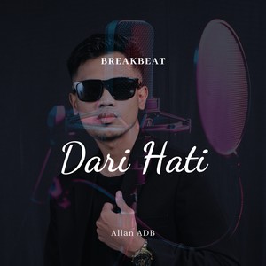 Dari Hati (Breakbeat)