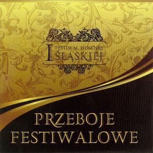 I Festiwal piosenki Śląskiej – Przeboje festiwalowe